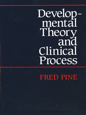 cover image of Developmental Theory and Clinical Process